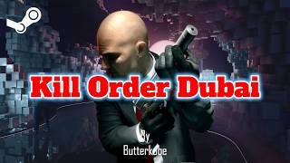 Hitman WoA - Kill Order Dubai [Butterkube Contract]