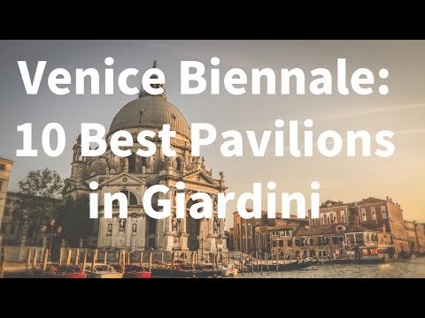 Video: Paviliun Terbaik Di Biennale