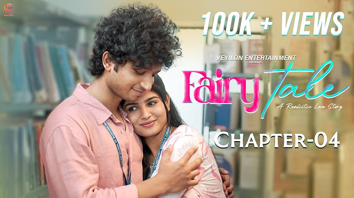 Fairytale 👩🏻‍❤️‍💋‍👨🏻 - Episode 04 | RK Dhanusha | Prince Xavier | Tamil Love Web Series | Veyilon