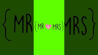 Mr & Mrs green screen videos| Mr. and Mrs. animation green screen videos #Mr.Mrs.