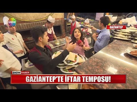 Gaziantep'te iftar temposu!