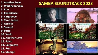 SAMBA soundtrack 2023 ~ Las Mejores Canciones