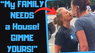 r\/EntitledPeople - Karen Family Demands to Live In MY HOME! Gets Taught a Lesson.