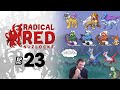 Pokémon Radical Red Nuzlocke - Episode #23 &quot;THE LEGENDARY EPISODE&quot;