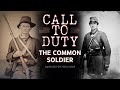 The call to duty  the common soldier in the civil war 1861