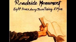 Watch Roadside Monument My Hands Are The Thermometers video