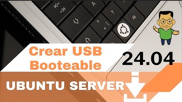 Curso GRATIS de Ubuntu Server 24.04 - Tutorial 2 - Crear FÁCIL una USB booteable