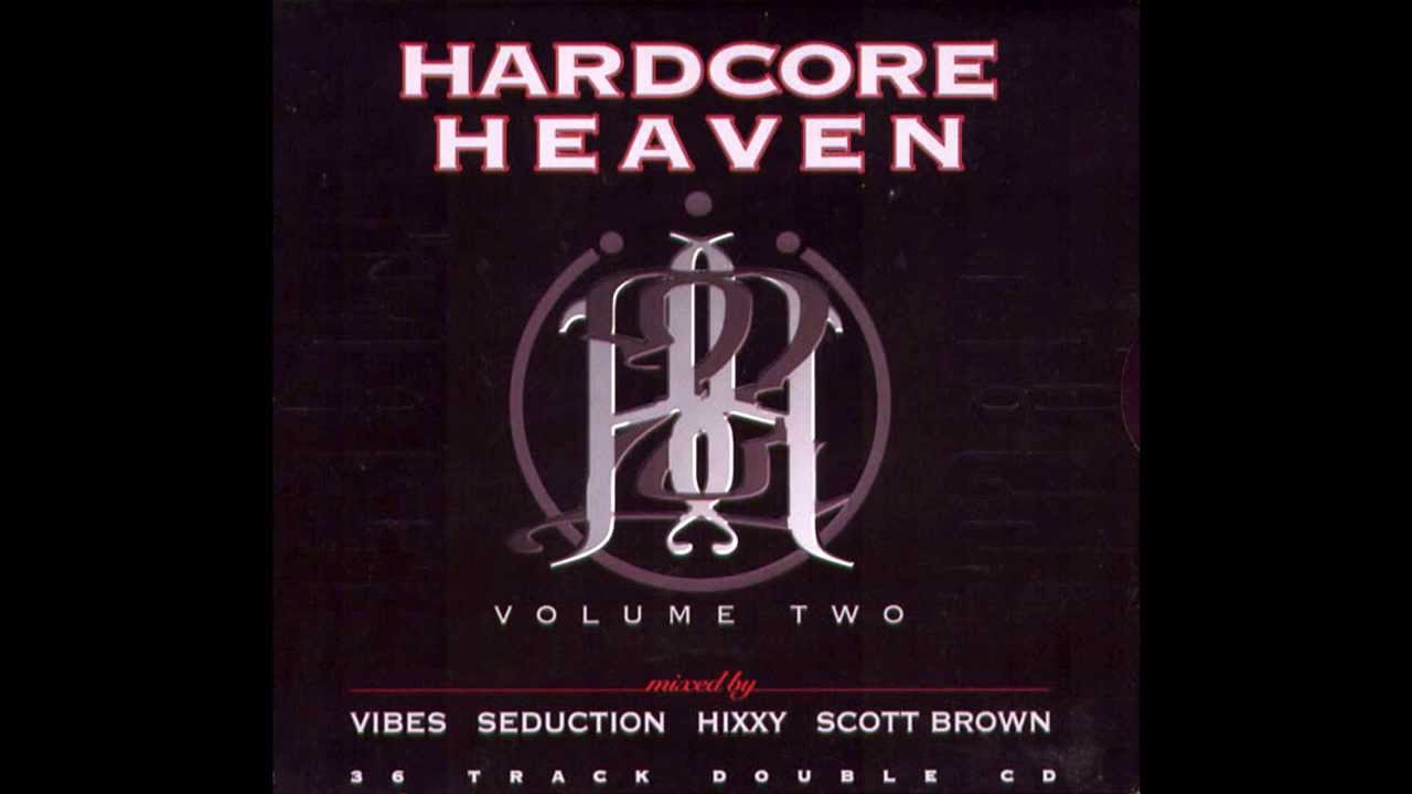 Hardcore Heaven - Volume Two (DJ Vibes Mix) (1997) - YouTube