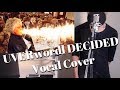 DECIDED/UVERworld 歌詞付き-cover 劇場版銀魂主題歌を歌ってみた