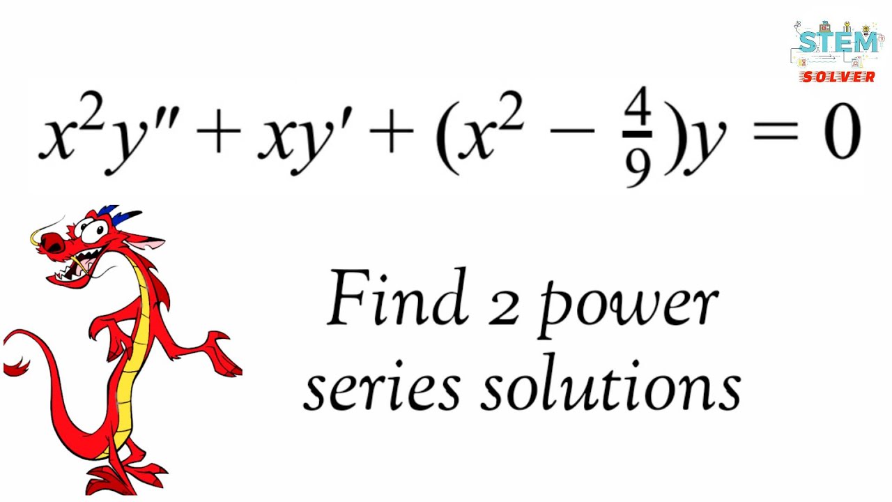 6 2 22 Find Power Series Solutions Of x 2 y xy x 2 4 9 y 0 DE 6-2-22-find-power-series-solutions-of-x-2-y-xy-x-2-4-9-y-0-de