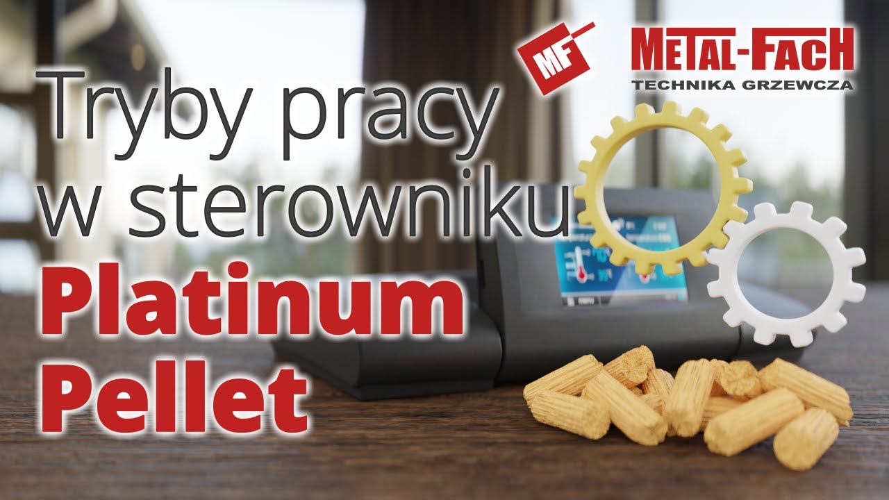 Tryby pracy w sterowniku PLATINUM PELLET