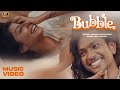 Bubble music  jayden  akshaya udayakumar  niresh  dev abishek  tamil indie