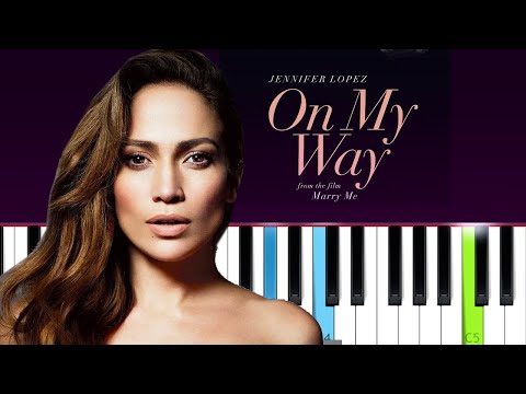 Jennifer Lopez - On My Way (Marry Me)  (Piano Tutorial)