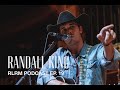 Randall king  rlrm podcast ep 19