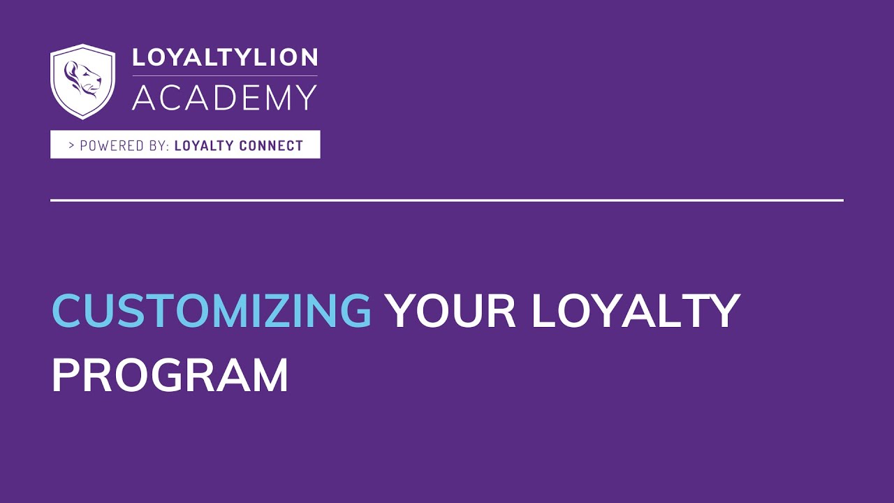 Customizing your loyalty program - YouTube