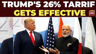How Trump's Tariffs Come Into Effect In India | Donald Trump | PM Modi | US Trade | India Today
