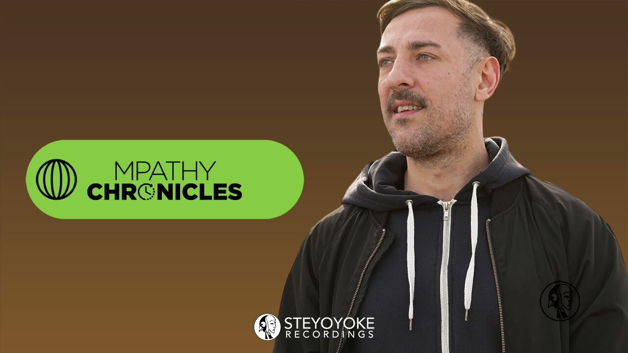 MPathy Chronicles (Continuous Mix) [Steyoyoke]