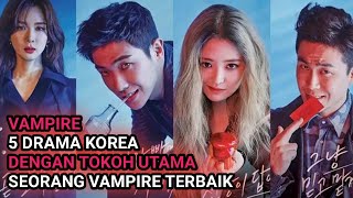 VAMPIRE ROMANTIS!! 5 Drama korea tokoh utama seorang vampire terbaik