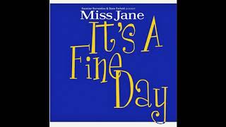 Miss Jane - It's a fine day (ATB Radio Mix)