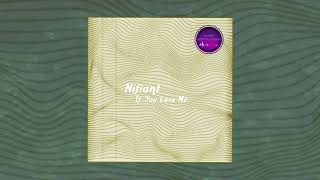 Nifiant - If You Love Me (Официальная премьера трека)