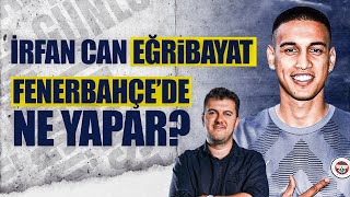 POTANSİYELLİ KALECİ AMA... | İrfan Can Eğribayat, Fenerbahçe İçin Doğru İsim Mi? | Transfer Günlüğü