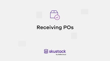 Receiving Purchase Orders | Skustack Features