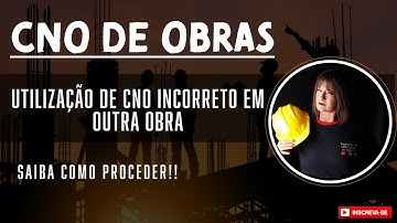 CNO Incorreto em Outra Obra? Saiba Como Corrigir no SERO 🚨