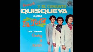 Video thumbnail of "Conjunto Quisqueya - La Toita (1972)"