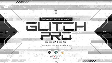 Full Twitch Stream Design Pack - Animated "Glitch Pro Series" Stream Overlay Package