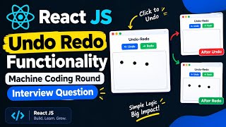 Undo Redo in React JS | Frontend Machine Coding Round Interview Question #reactjs