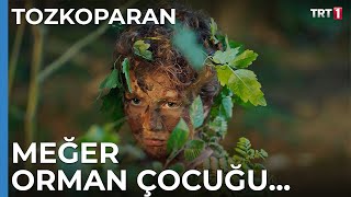 Meğer Orman Çocuğu - Tozkoparan 4 Bölüm