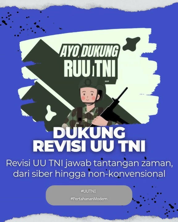Reformasi UU TNI perkuat pertahanan RI di era digital dan hibrida