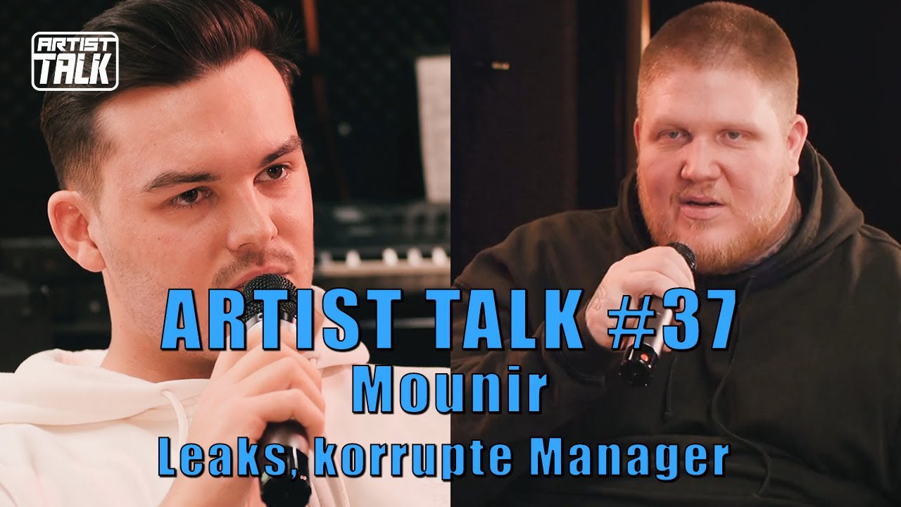 Artist Talk #37 Mounir, Cashmo Brudi, Rapper Manuellsens leaks ...