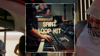 Loop Kit / Future Loop Kit - "Saint" (Southside, Metro Boomin, Lucki, Drake, Lil Baby)
