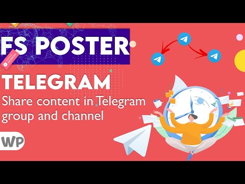 Auto-Post Content in Telegram Group & Channel - FS POSTER