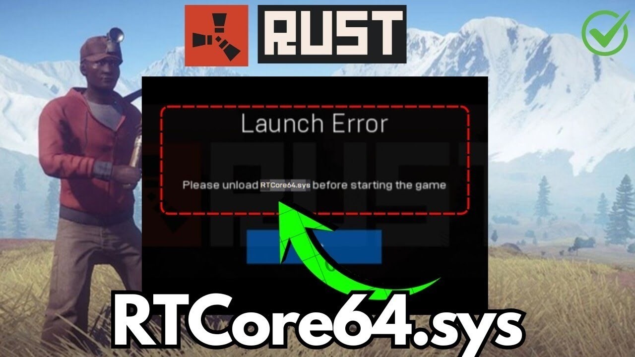 Rust Won’t Launch Fix “Please Unload RTcore64 sys” Error on Windows ...