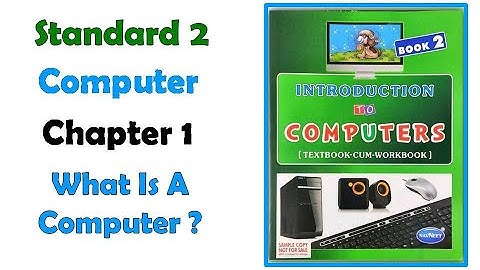 Std 2 Computer Workbook chap 1 what is a computer #computer #textbook-cum-workbook