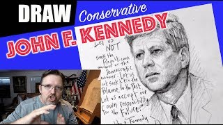 Conservative Drawing Lesson - John F. Kennedy