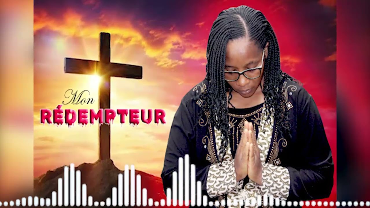 MON RÉDEMPTEUR - Emily akossa