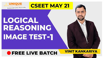 FREE CSEET: Logical Reasoning: Image Test 1 CSEET Online Classes