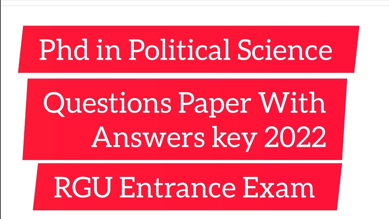 Phd In Political Science Question Paper 2022 Ll RGUCET 2023 Ll CUET Phd Phd In Political Science Question Paper 2022 Ll RGUCET 2023 Ll CUET Phd