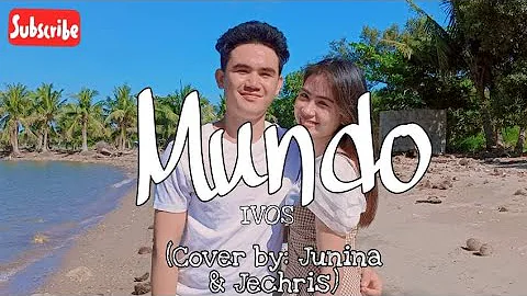 Mundo- IV Of Spades (Cover by: Junina Bugtong &Jechris Rico)