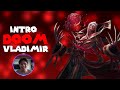 One Champ Vladimir - Unrank to Challenger - Doom Vladimir Intro