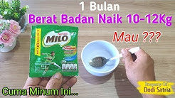 CARA TERCEPAT MENAIKKAN BERAT BADAN GA PAKE RIBET Coy!!  - Durasi: 3.46. 
