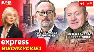 🔴 EXPRESS BIEDRZYCKIEJ | PŁK KRZYSZTOF PRZEPIÓRKA, PROF. TOMASZ PŁUDOWSKI [NA ŻYWO]