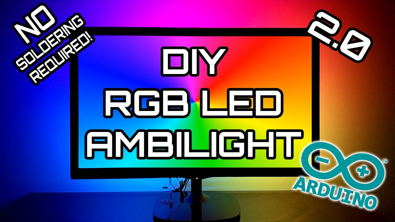 Cheap DIY Arduino Ambilight 2.0 (Revisited) RGB WS2812b LED Full Build &  How-To 