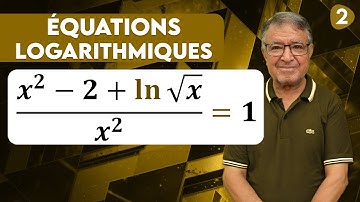 Résoudre une équation contenant des logarithmes - Exercice 2 - Terminale