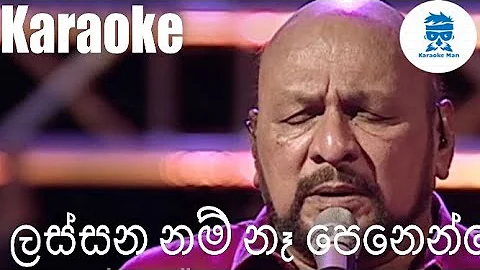 Lassananam Na Penenne Karaoke Without Voice Sanath Nandasiri Songs