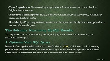 Improve Your PHP and MySQL Performance: Narrowing Results for Better Efficiency