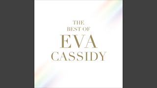 Video thumbnail of "Eva Cassidy - Time After Time"